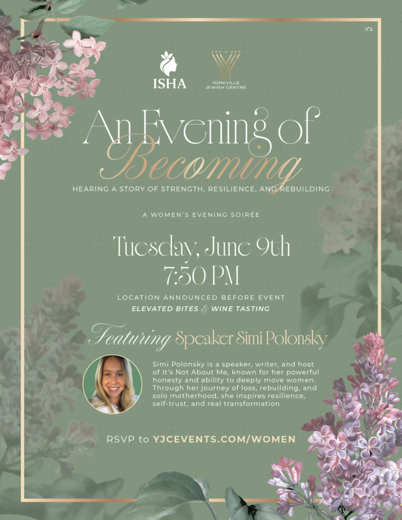 Event invitation poster for a women’s evening: An Evening of Becoming, June 9th at 7:30 PM, with speaker Simi Polonsky, RSVP at YJCEVENTS.com/women.